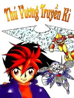 Truyện Tranh Thú Vương Truyền Kì